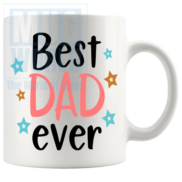 Best Dad Ever Mug v2