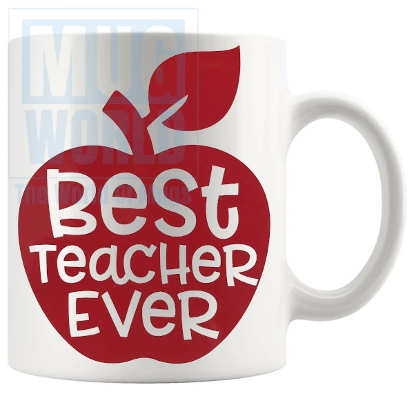 Best Teacher Ever Mug