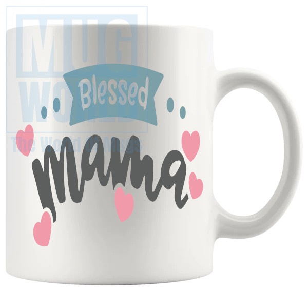 Blessed Mama Mug