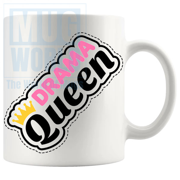 Drama Queen Mug