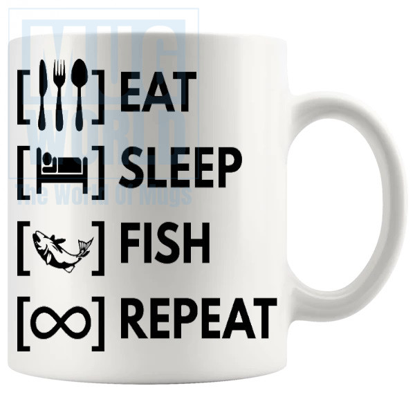 Eat Sleep Fish Repeat Mug