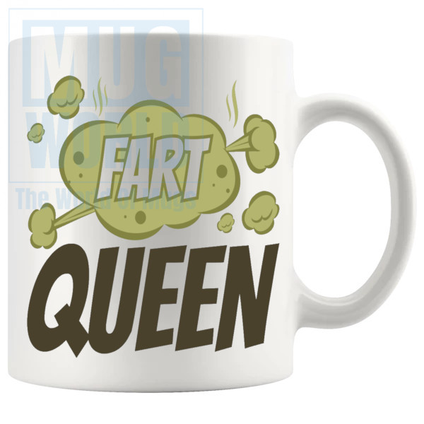 Fart Queen Mug