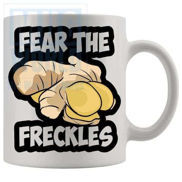 Fear The Ginger Freckles Mug