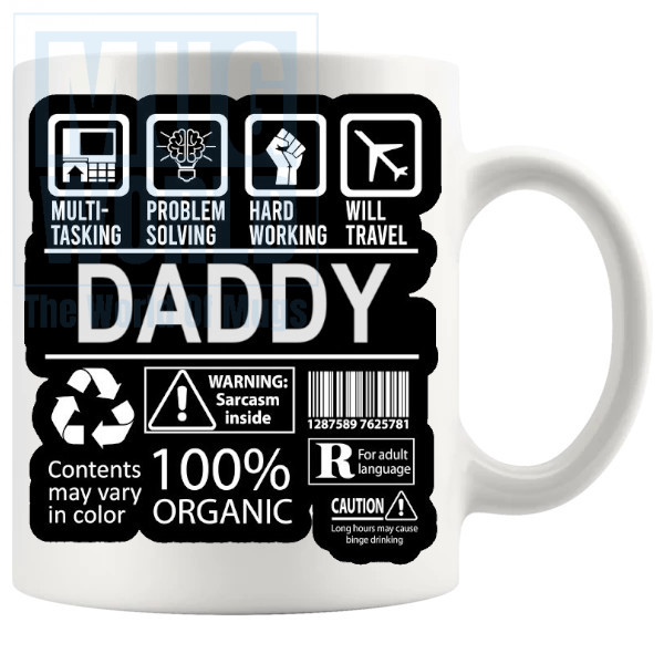 Hard Working Daddy Mug