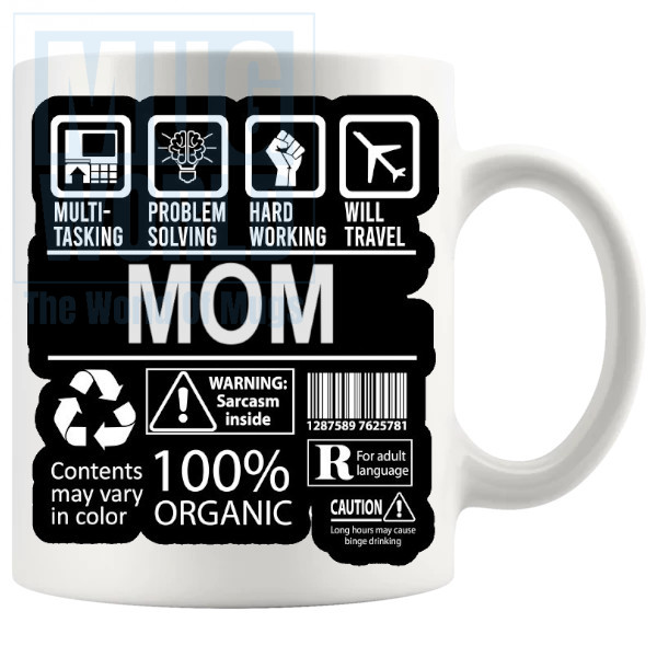 Hard Working Mom Mug