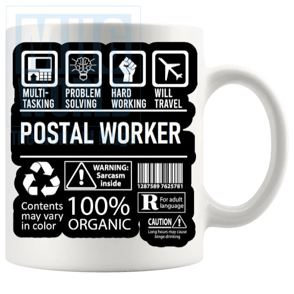 Hard Working Postal Worker Mug