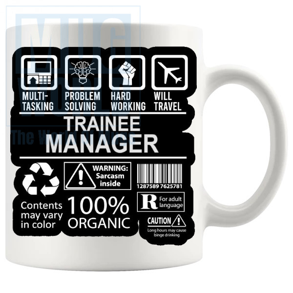 Hard Working Trainee Manager Mug