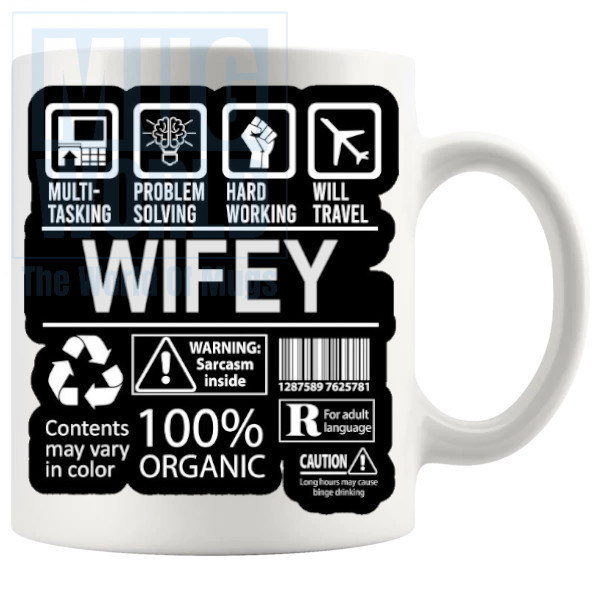 Hard Working Wifey Mug