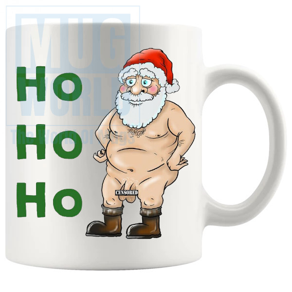 Ho Ho Ho Rude Santa Mug