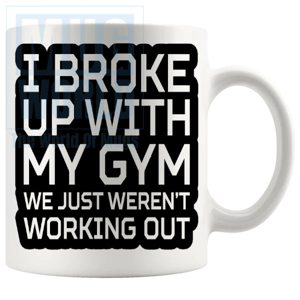 I Broke Up With My Gym Mug