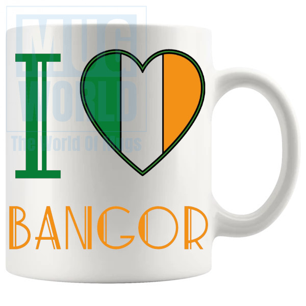 I Love Bangor Mug