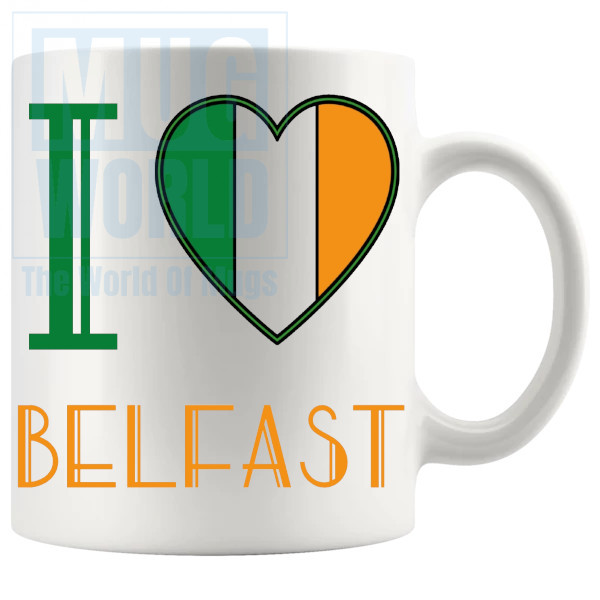 I Love Belfast Mug