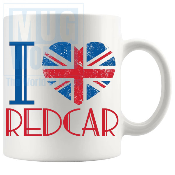 I Love Redcar Mug