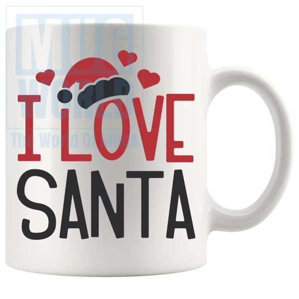 I Love Santa Mug