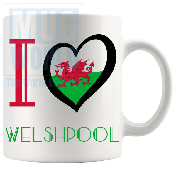 I Love Welshpool Mug