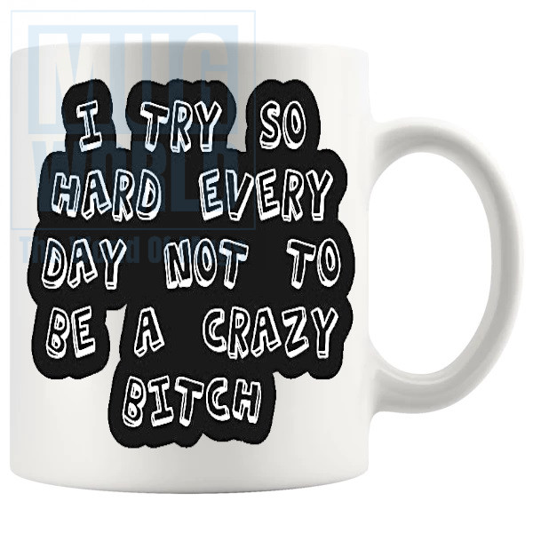 I Try So Hard Everyday Mug In Black