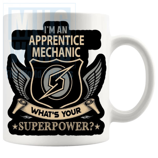 Im An Apprentice Mechanic Mug Novelty Handmade Gifts