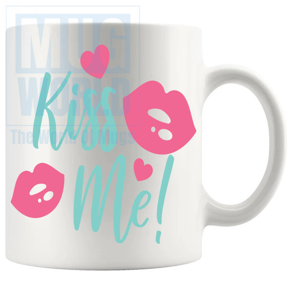 Kiss Me Mug