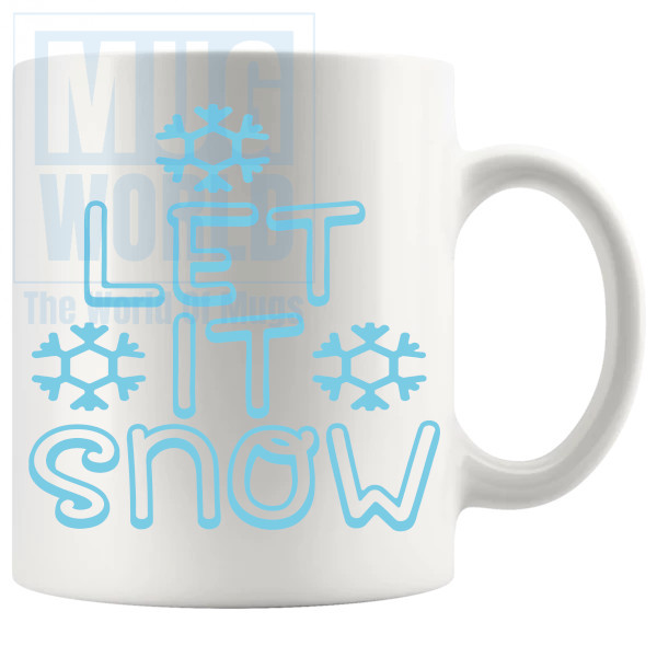 Let It Snow 2 Mug