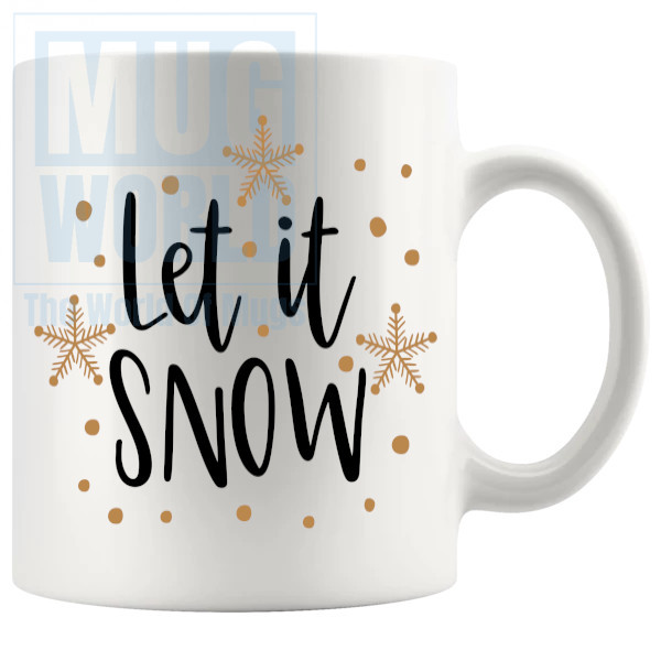 Let It Snow Mug