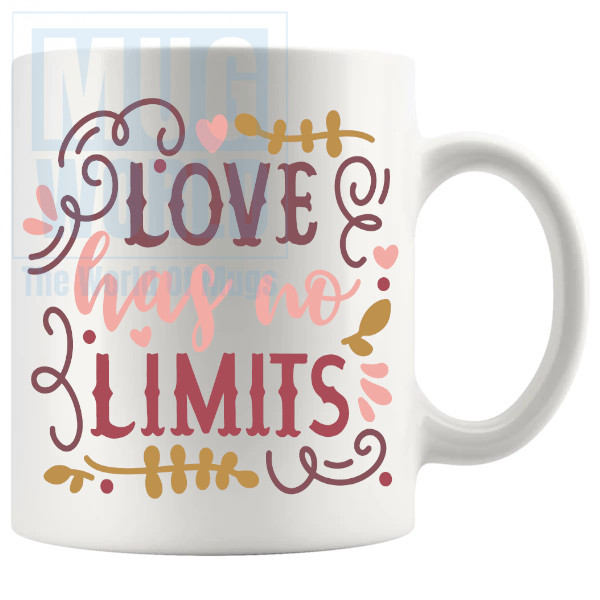 Love Has No Limits Mug