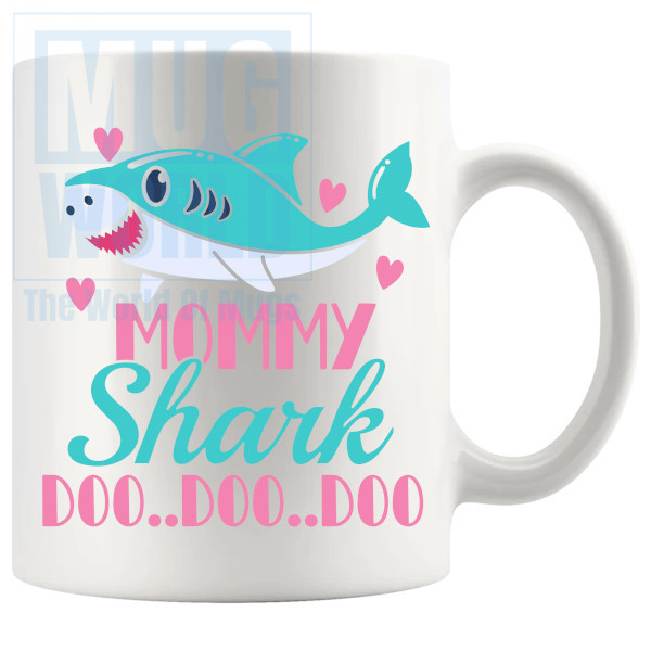 Mommy Shark Mug