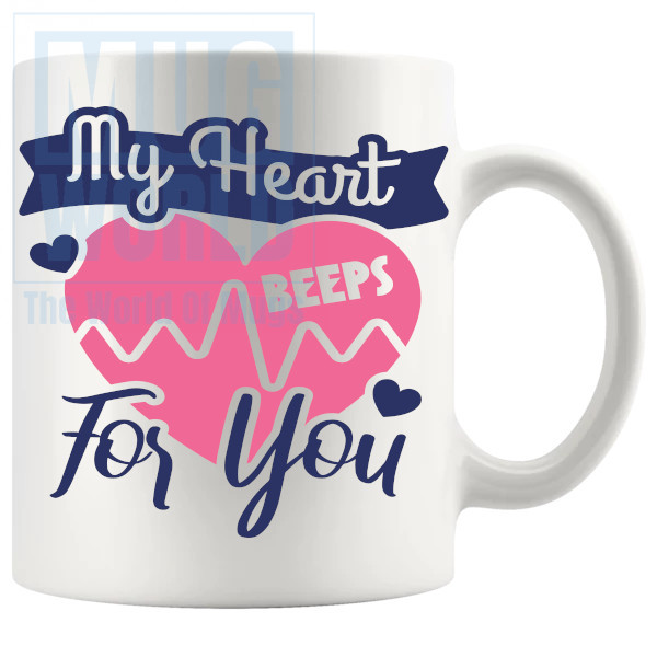 My Heart Beeps For You Mug