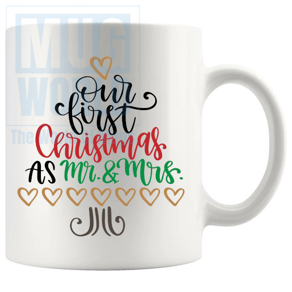 Our First Christmas As Mr And Mrs Mug