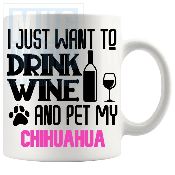 Pet My Chihuahua Mug In Pink