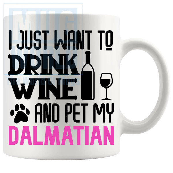 Pet My Dalmatian Mug In Pink