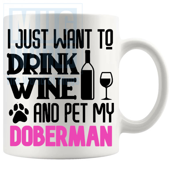 Pet My Doberman Mug In Pink