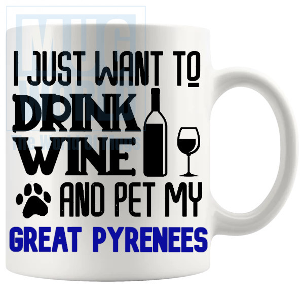 Pet My Great Pyrenees Mug In Blue