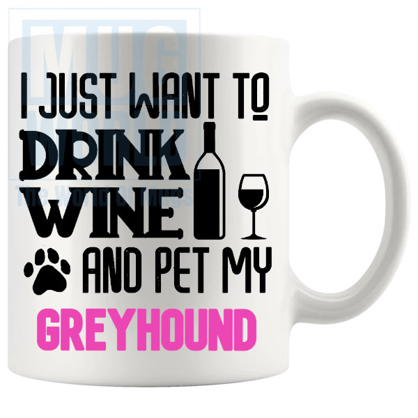 Pet My Greyhound Mug In Pink