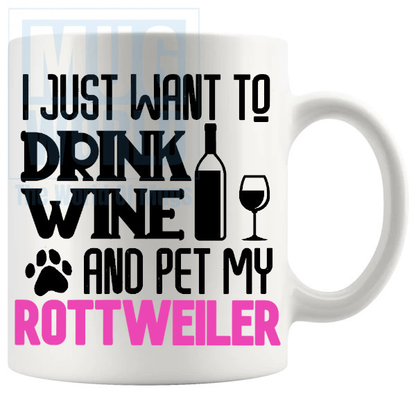 Pet My Rottweiler Mug In Pink