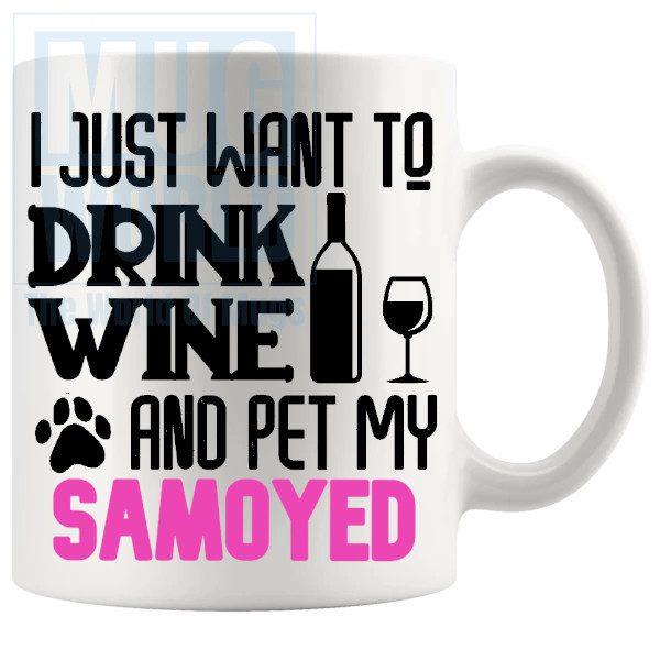 Pet My Samoyed Mug in Pink