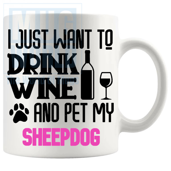 Pet My Sheepdog Mug In Pink