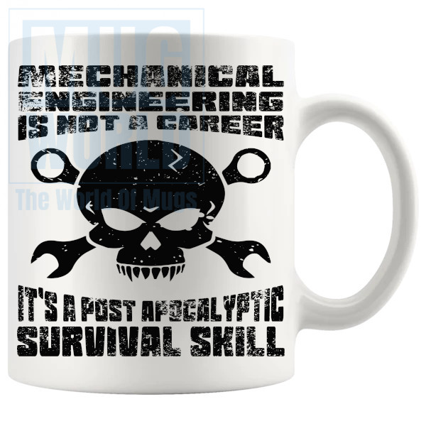 Mechanical Engineering Post Apocalyptic Survival Skill Mug