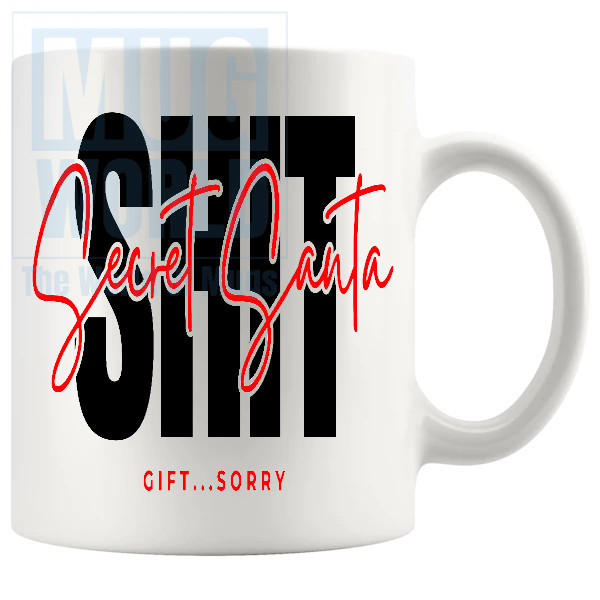 Shit Secret Santa Gift Mug