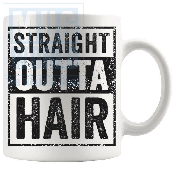 Straight Outta Hair Mug