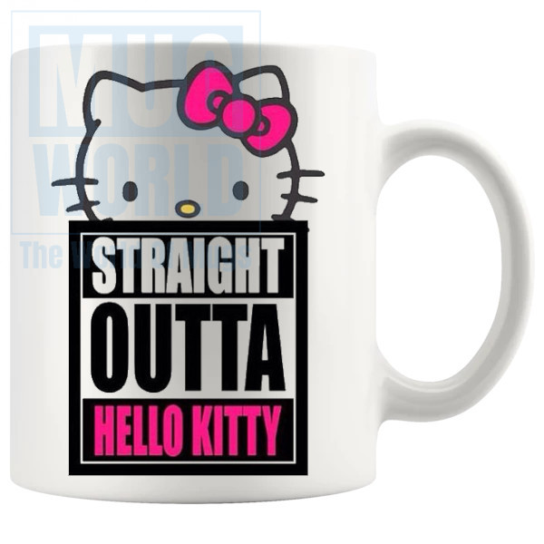 Straight Outta Hello Kitty Mug