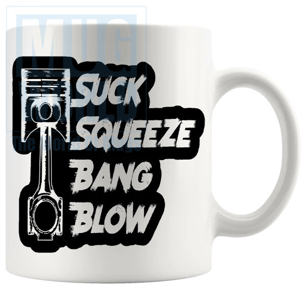 Suck Squeeze Bang Blow Mug Novelty Handmade Gifts