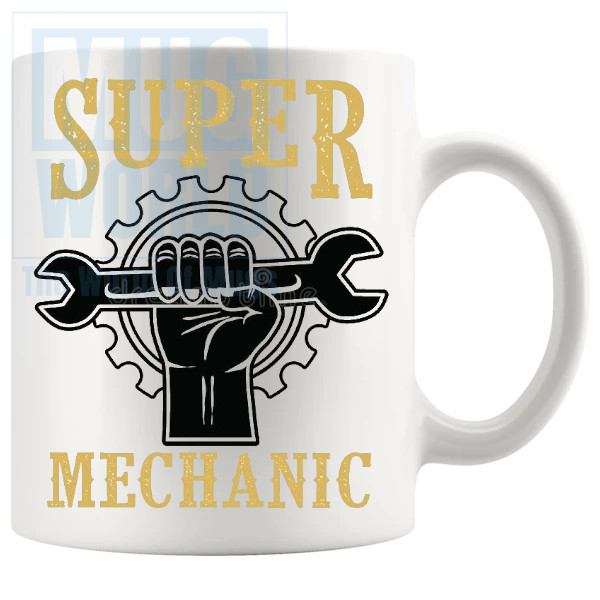 Super Mechanic Mug Novelty Handmade Gifts