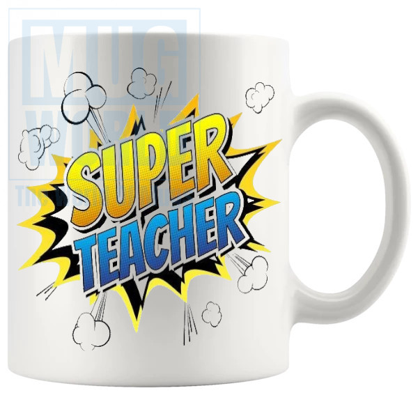 Super Teacher Mug