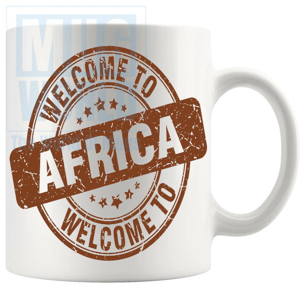 Welcome To Africa Mug