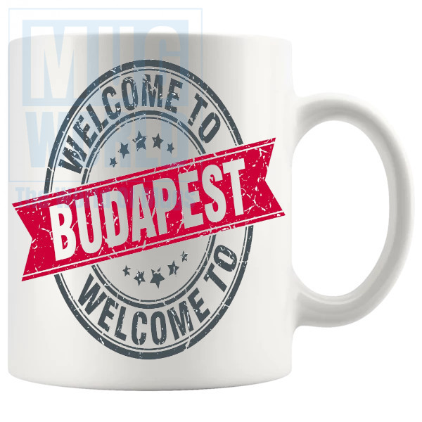 Welcome To Budapest Mug