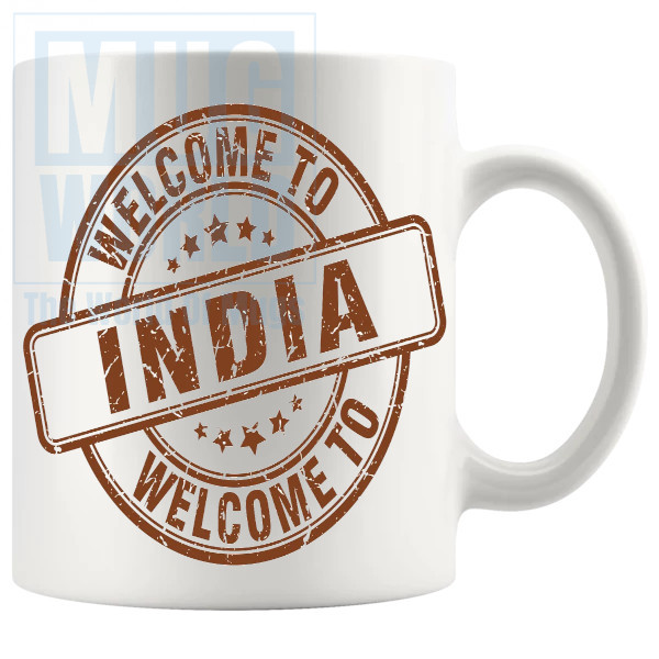 Welcome To India Mug