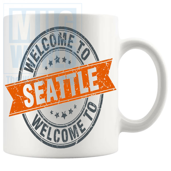 Welcome To Seattle Mug