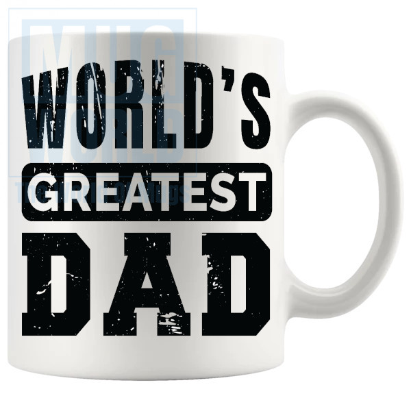 World Greatest Dad Mug