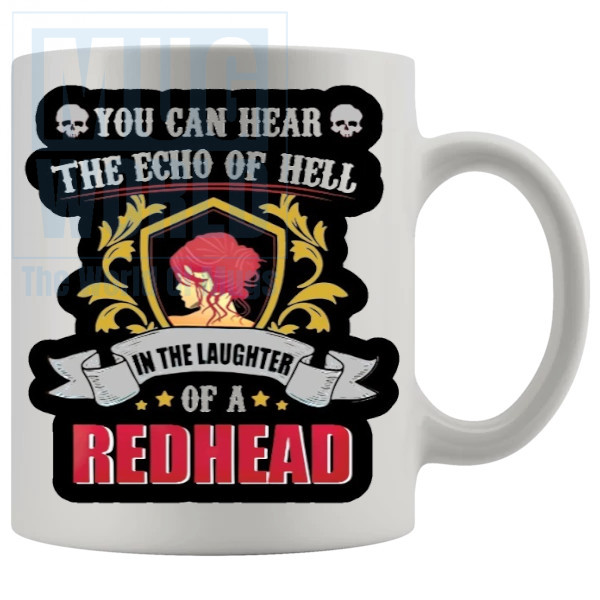 You Can Hear The Echo Of Hell Mug