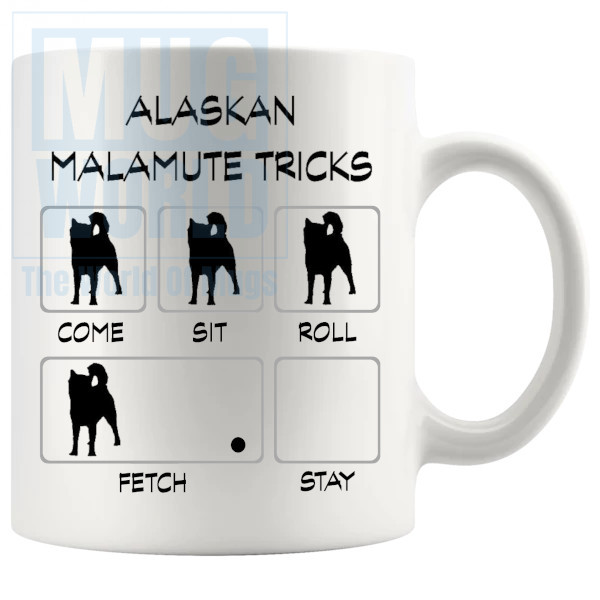 Alaskan Malamute Tricks Mug - Novelty Handmade Gifts